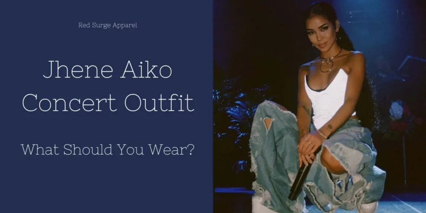 Jhene Aiko Concert Outfit - What Should You Wear? - Red Surge Apparel