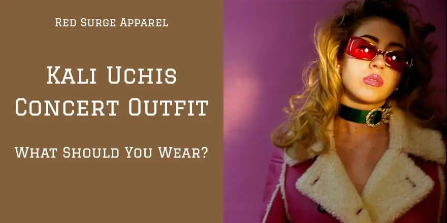 Kali Uchis Concert Outfit - What Should You Wear? - Red Surge Apparel