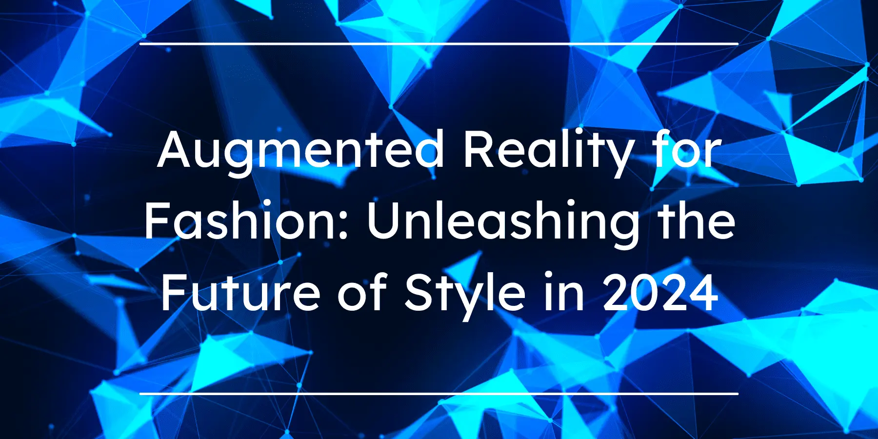 Augmented Reality for Fashion: Unleashing the Future of Style in 2024 - Red Surge Apparel