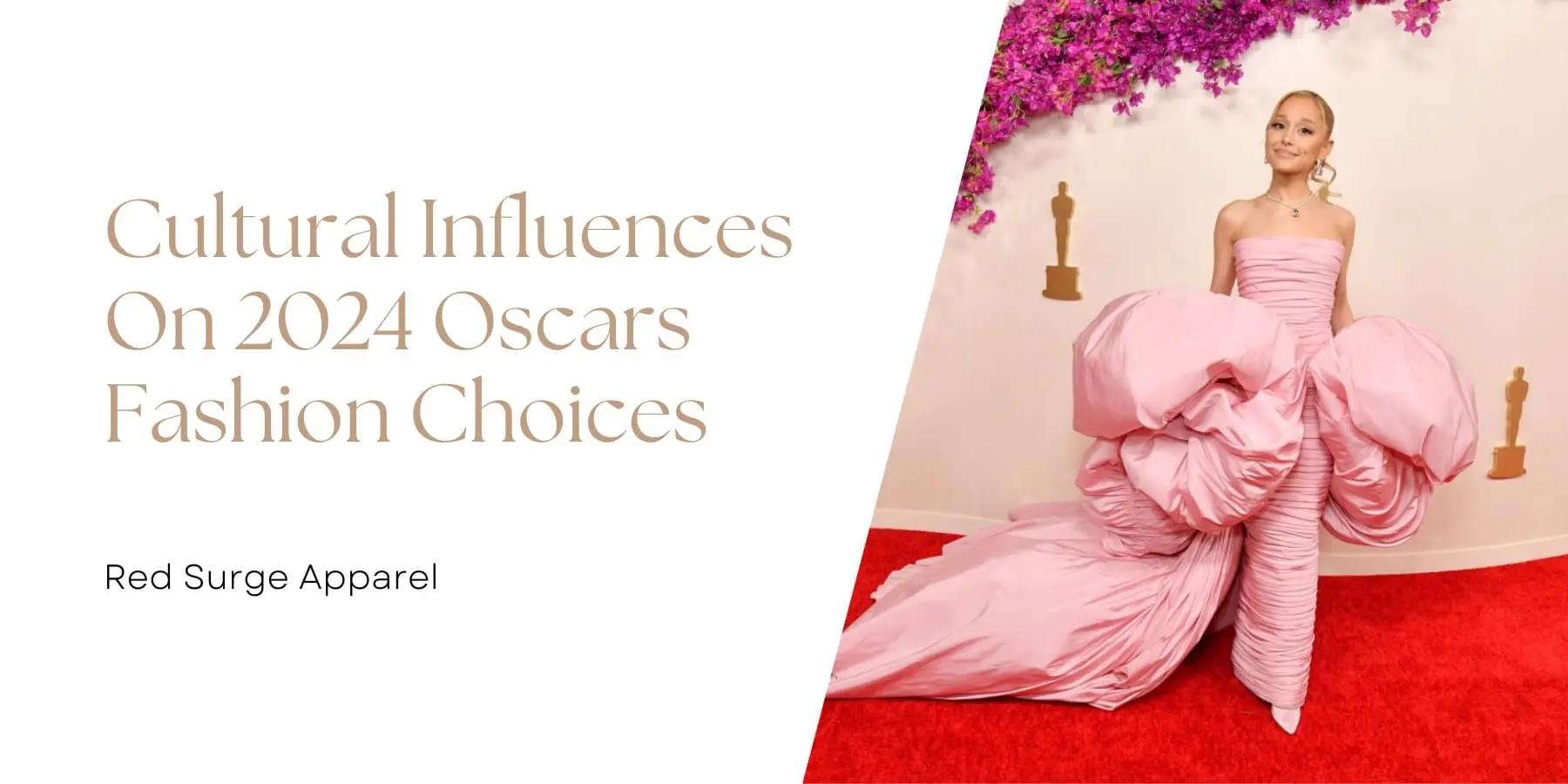 Cultural Influences On 2024 Oscars Fashion Choices - Red Surge Apparel