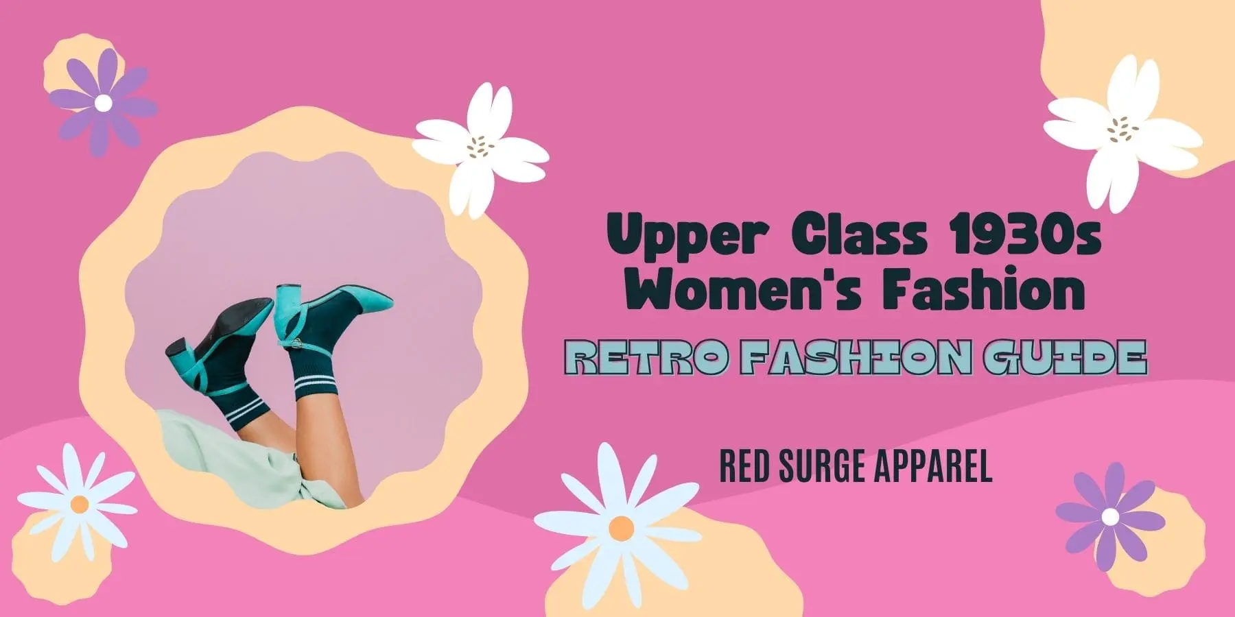 Upper Class 1930s Women's Fashion - Retro Fashion Guide - Red Surge Apparel