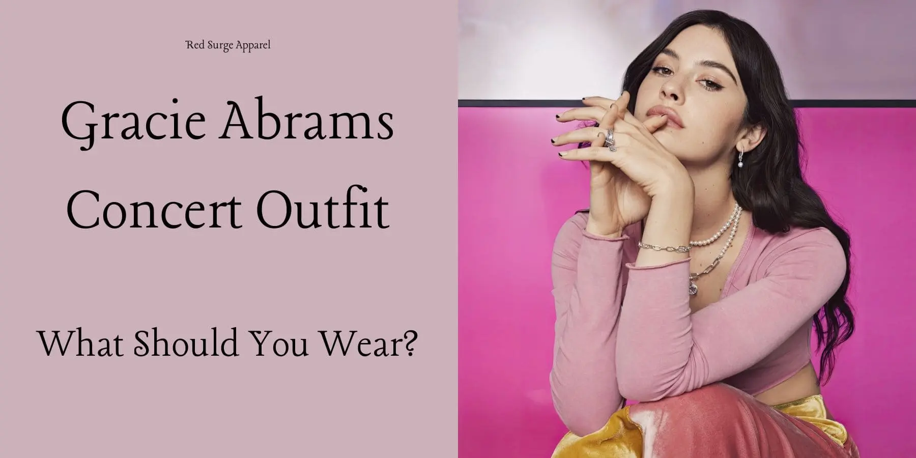 Gracie Abrams Concert Outfit - What Should You Wear? - Red Surge Apparel